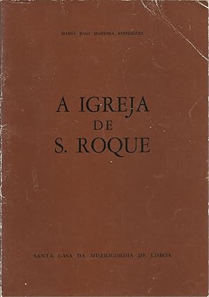 A IGREJA DE S. ROQUE