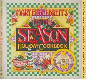 Mary Engelbreit's 'Tis The Season Holiday Cookbook