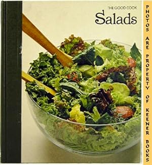Image du vendeur pour Salads: The Good Cook Techniques & Recipes Series mis en vente par Keener Books (Member IOBA)