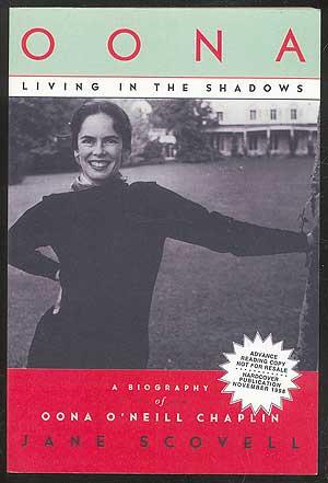 Seller image for Oona, Living in the Shadows: A Biography of Oona O'Neill Chaplin for sale by Between the Covers-Rare Books, Inc. ABAA