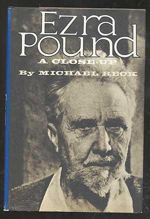Bild des Verkufers fr Ezra Pound: A Close-Up zum Verkauf von Between the Covers-Rare Books, Inc. ABAA