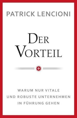 Immagine del venditore per Der Vorteil venduto da BuchWeltWeit Ludwig Meier e.K.