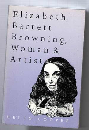 Seller image for Elizabeth Barrett Browning, Woman and Artist for sale by Frabjoy Books