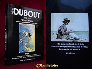 ALBERT DUBOUT - L'Oeuvre integral ------- TOME 1 seul