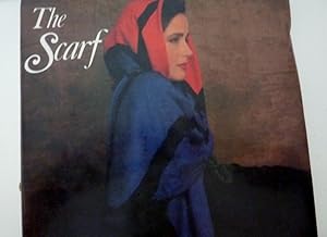 Image du vendeur pour THE SCARF Text by Harold Carlton, Photographs by Robin Nedboy" mis en vente par Historia, Regnum et Nobilia