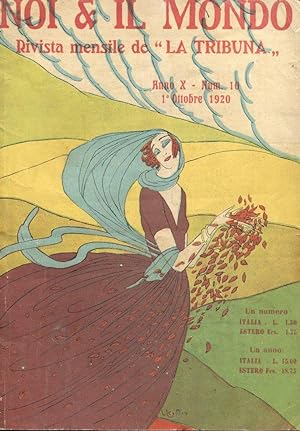 NOI E IL MONDO - 1920 - Fasc. n.10 ottobre, con copertina a colori di VERA, Roma, La Tribuna, 1920