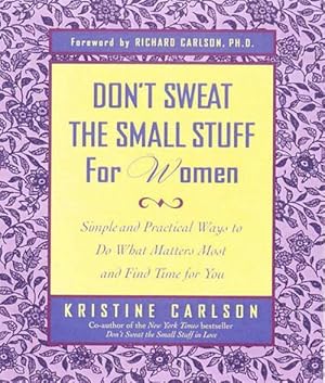 Seller image for Don't Sweat The Small Stuff: Women (Paperback) for sale by Grand Eagle Retail