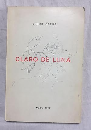 Seller image for CLARO DE LUNA for sale by Librera Sagasta