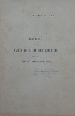 Essai sur la valeur de la méthode criticiste pour une théorie de la connaissance religieuse