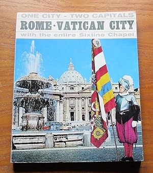 Seller image for One City, Two Capitals: Rome, Vatican City - with the entire Sistine Chapel. for sale by Salopian Books