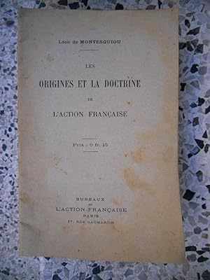 Bild des Verkufers fr Les origines et la doctrine de l'Action Francaise zum Verkauf von Frederic Delbos