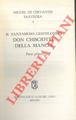 Don Chisciotte della Mancia.