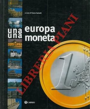 Seller image for Una Europa una moneta. for sale by Libreria Piani