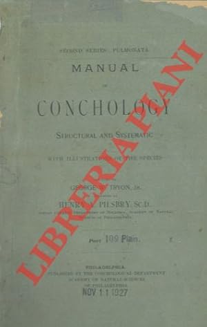 Manual of conchology, structural and systematic with illustrations of the species. Second series ...