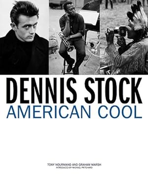Imagen del vendedor de Dennis Stock: American Cool (Hardcover) a la venta por AussieBookSeller