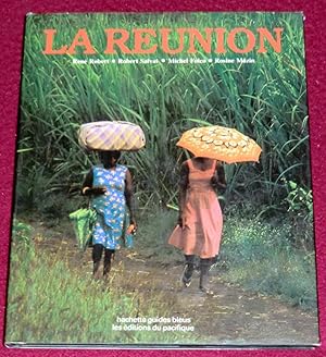 Seller image for LA REUNION for sale by LE BOUQUINISTE