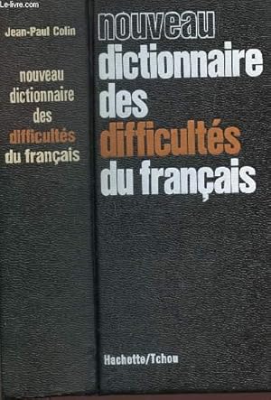 Image du vendeur pour NOUVEAU DICTIONNAIRE DES DIFFICULTES DU FRANCAIS. mis en vente par Le-Livre