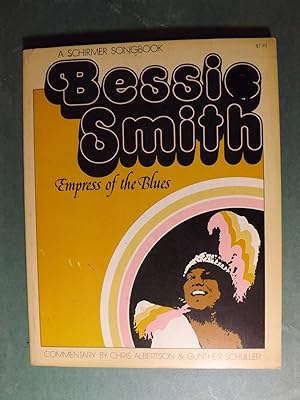 Image du vendeur pour Bessie Smith Empress of the Blues mis en vente par Hill Country Books