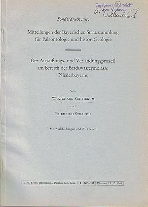 Der Aussüßungs- und Verlandungsprozeß im Bereich der Brackwassermolasse Niederbayerns. In 8vo, or...