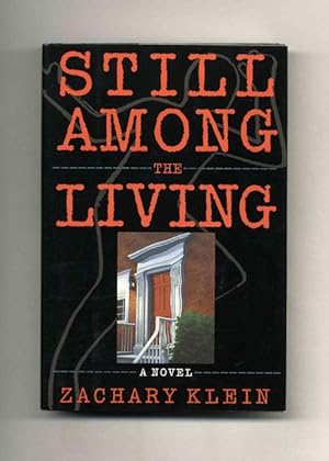 Still Among The Living - 1st Edition/1st Printing