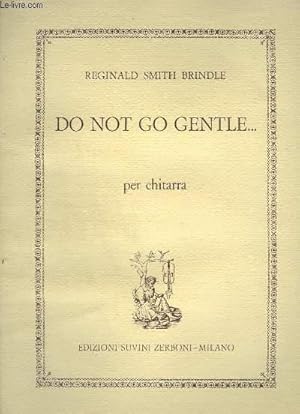 Immagine del venditore per DO NOT GENTLE.- PER CHITARRA. venduto da Le-Livre