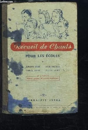 Bild des Verkufers fr Recueil de Chants pour les coles. 2me livret. Cours Moyen. zum Verkauf von Le-Livre