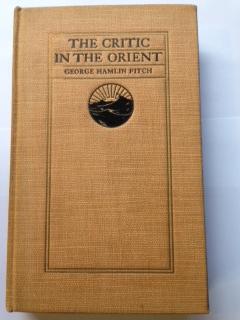 Bild des Verkufers fr The Critic in the Orient zum Verkauf von Barry Cassidy Rare Books