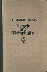 Seller image for Exegese und Metaphysik bei R. Rothe. for sale by Antiquariat Axel Kurta