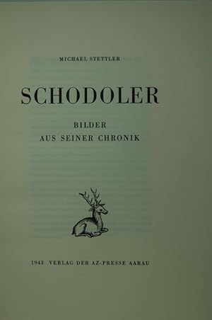 Schodoler. Bilder seiner Chronik.