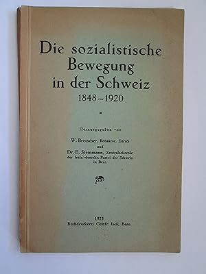 Seller image for Die sozialistische Bewegung in der Schweiz 1848-1920 for sale by Expatriate Bookshop of Denmark