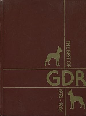 The Best of Great Dane Reporter 1976 - 1981.