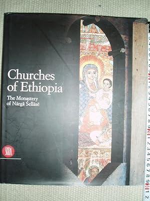 Churches of Ethiopia : The Monastery of Narga Sellase