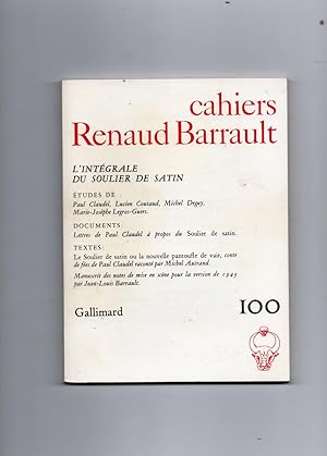 LINTÉGRALE DU SOULIER DE SATIN. Études de Paul Claudel, Lucien Coutaud, Michel Deguy Manuscrit ...