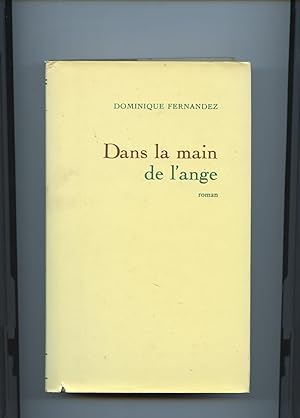 Image du vendeur pour DANS LA MAIN DE L'ANGE. Roman mis en vente par Librairie CLERC
