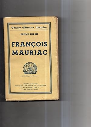 Seller image for FRANCOIS MAURIAC. for sale by Librairie CLERC