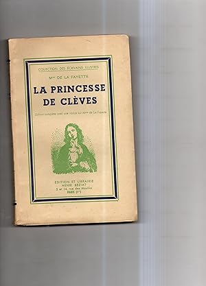 Bild des Verkufers fr LA PRINCESSE DE CLEVES. Edition complte avec une notice sur Mme de La Fayette. zum Verkauf von Librairie CLERC