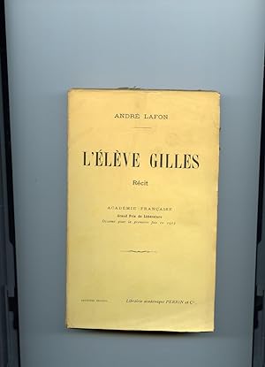 Seller image for L LVE GILLES. Rcit. ( Acadmie franaise . Grand Prix de Littrature dcern pour la premire fois en 1912 ) for sale by Librairie CLERC