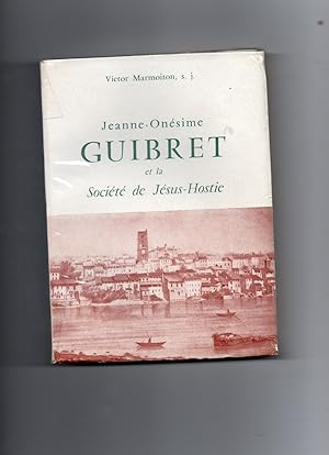 Seller image for JEANNE ONSIME ET LA SOCIT DE JSUS HOSTIE. for sale by Librairie CLERC