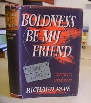 Bild des Verkufers fr Boldness Be My Friend zum Verkauf von Eastleach Books