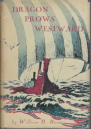 Imagen del vendedor de Dragon Prows Westward a la venta por Dorley House Books, Inc.