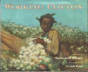 Seller image for WORKING COTTON for sale by Windy Hill Books