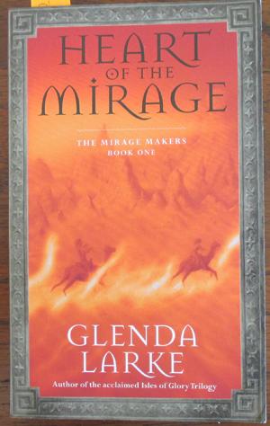 Imagen del vendedor de Heart of the Mirage: The Mirage Makers (#1) a la venta por Reading Habit