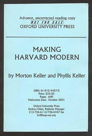 Bild des Verkufers fr Making Harvard Modern: The Rise of America's University zum Verkauf von Between the Covers-Rare Books, Inc. ABAA