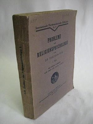 Probleme der Religionspsychologie. Mit einer Vorrede von Sigm. Freud. Teil 1 (Alles): Das Ritual.