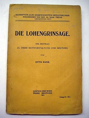 Die Lohengrinsage. Ein Beitrag zu ihrer Motivgestaltung und Deutung.