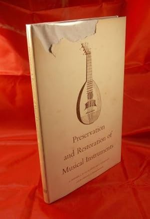 Preservation and Restoration of Musical Instruments