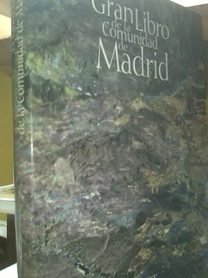 El Gran Libro De La Comunidad De Madrid