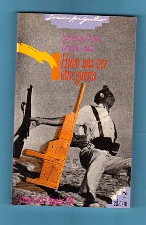 Seller image for HUBO UNA VEZ OTRA GUERRA. for sale by Librera DANTE