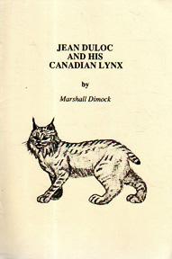 Seller image for Jean Duloc and His Canadian Lynx (Animal Friends at Scrivelsby series) for sale by Sutton Books