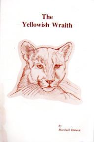 Seller image for The Yellowish Wraith (Animal Friends at Scrivelsby series) for sale by Sutton Books